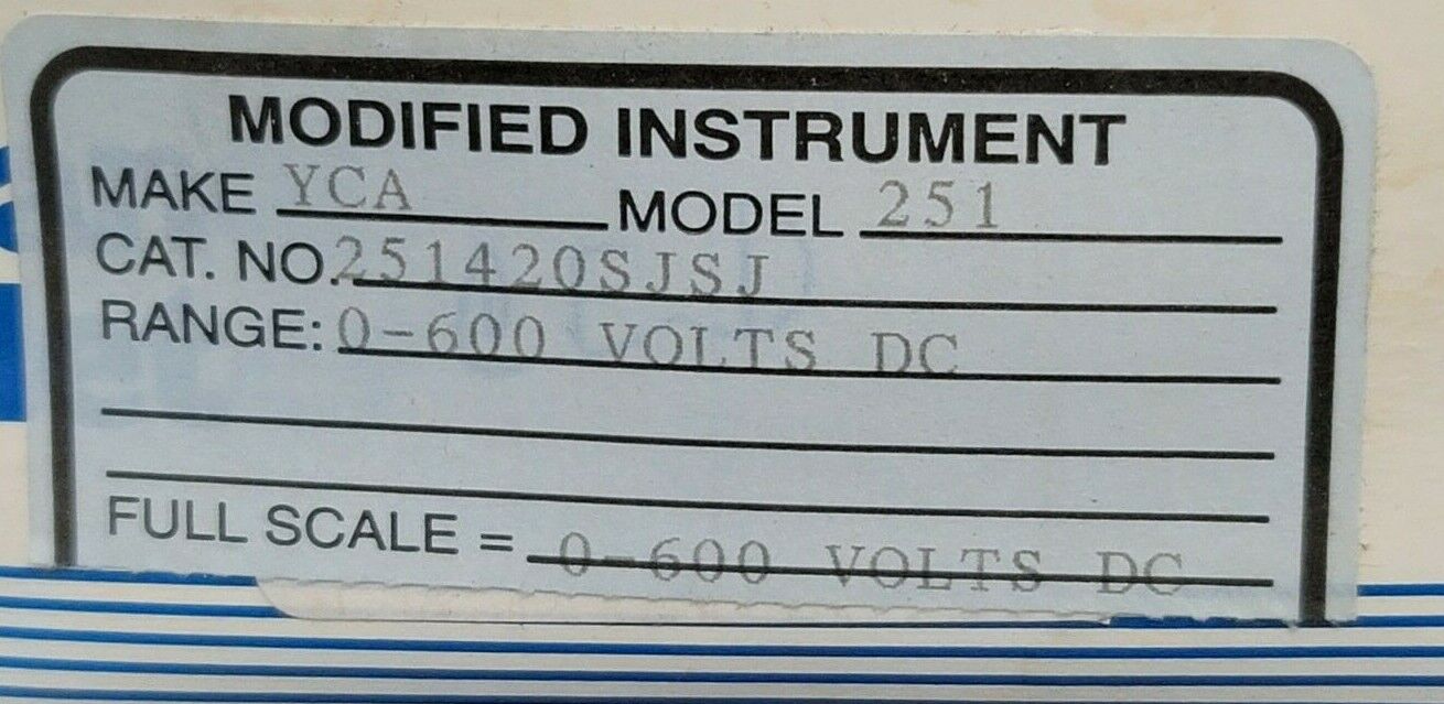 NIB YOKOGAWA YCA-251 PANEL METER MODEL 251 CAT. NO. 251420SJSJ RANGE: 0-600V DC