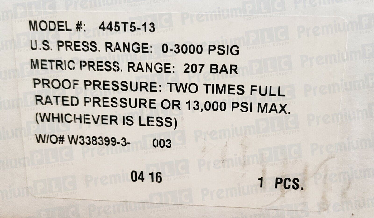 NEW BARKSDALE 445 SERIES PRESSURE TRANSMITTER 445T5-13 PRESS. RANGE 0-3000 PSIG