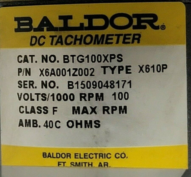 NEW BALDOR X6A001Z002 TACHOMETER CAT: BTG100XPS TYPE: X610P VOLTS/1000 RPM 100
