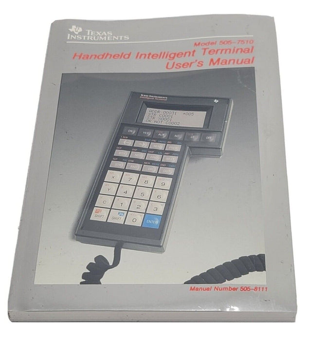 NIB TEXAS INSTRUMENTS 505-7510 HANDHELD INTELLIGENT TERMINAL 2586287-0001