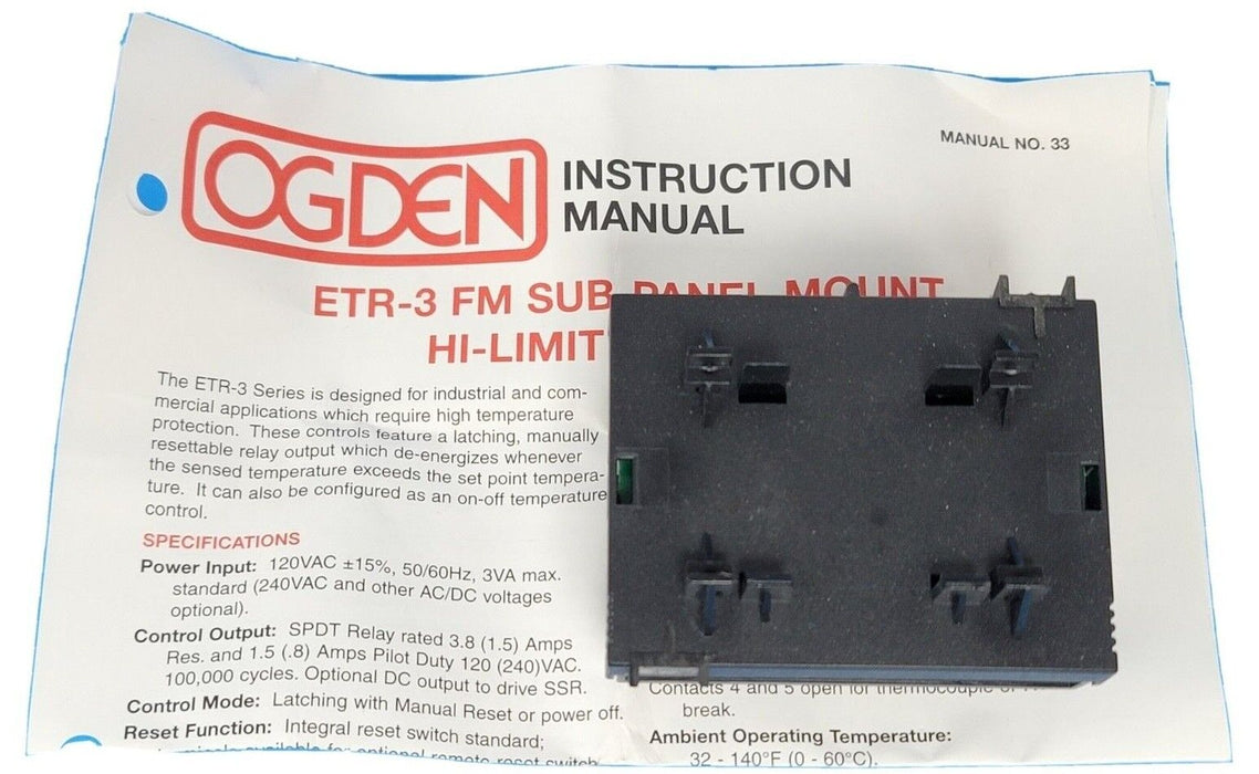 NIB OGDEN MFG. ETR-3-06 HIGH LIMIT CONTROL 0-1400 DEG. F, "J" T/C, 24VAC