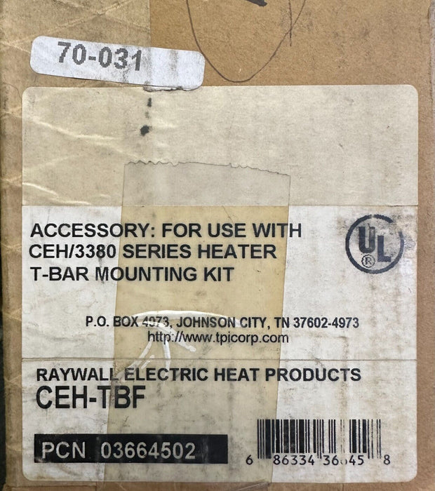 NEW RAYWALL ELECTRIC HEAT PRODUCTS CEH-TBF / CEHTBF TB3380 T-BAR MOUNTING KIT