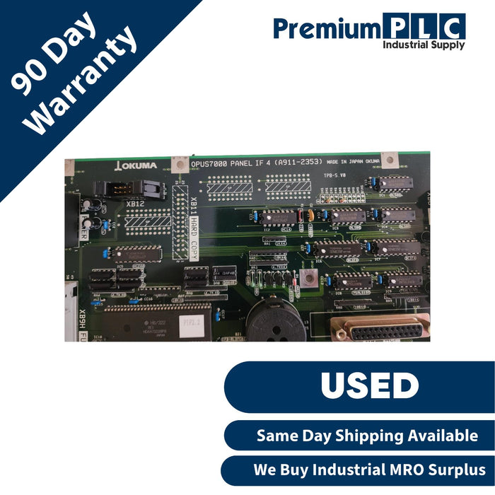 OKUMA OPUS7000 PANEL IF 4 A911-2353 E4809-770-103-A CONTROL BOARD 1911-2353-3333
