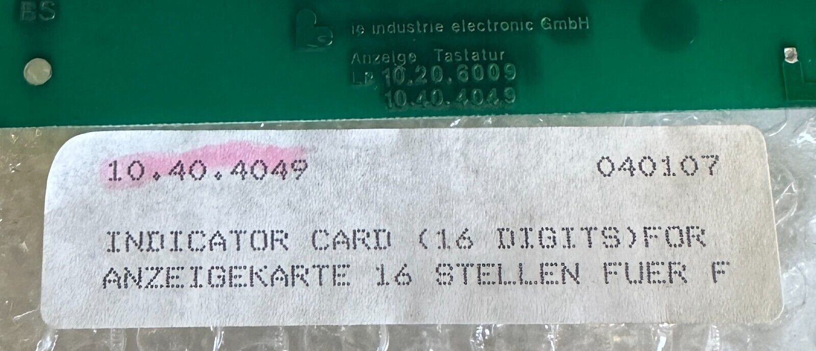 NEW IE INDUSTRIE 10.20.6009 / 10206009 16-DIGIT INDICATOR 10.40.4049 / 10404049