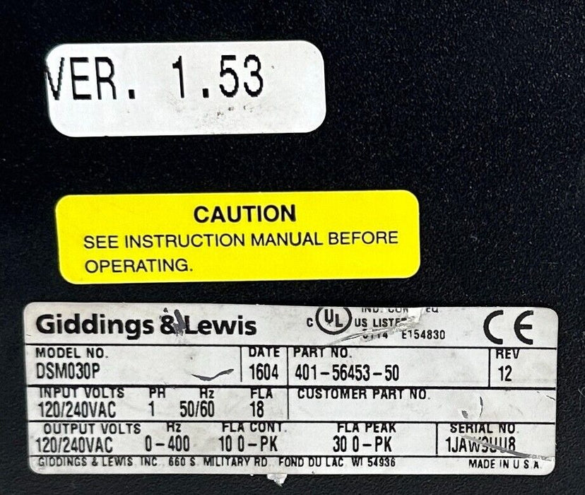 GIDDINGS & LEWIS 401-56453-50 / DSM030P CENTURION Micro DSM DRIVE 120/240VAC