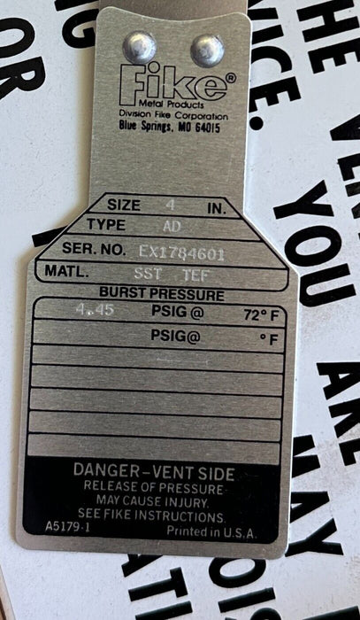 NEW FIKE SIZE 4'' TYPE AD SST TEF RUPTURE DISC 4.45PSIG NOS