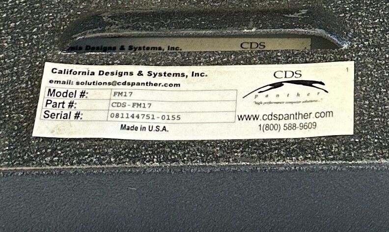 CALIFORNIA DESIGNS & SYSTEMS CDS-FM17 / FM17 PANTHER TOUCH SCREEN 17'' USNP