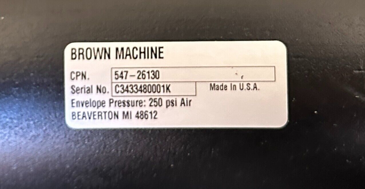 BROWN MACHINE 547-26130 / 54726130 PNEUMATIC CYLINDER 250PSI ENVELOPE PRESS NSNP