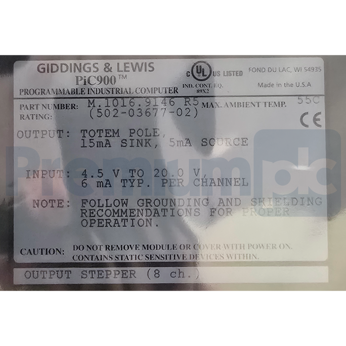 Giddings & Lewis 502-03677-02 | M.1016.9146 PiC900 Output Stepper Module 8C NSMP