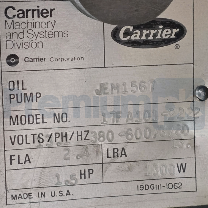 Carrier Industrial 17FA101-222-2 | 17FA1012222 Oil Pump Package 1.5HP JEM1567
